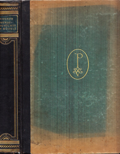 Adolf Feulner - Kunstgeschichte des Möbels seit dem altertum