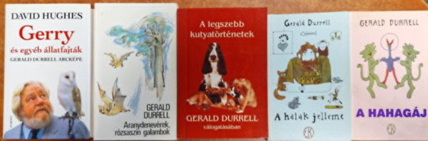 Gerald Durrell - 5db Gerald Durrell kötet: A halak jelleme +A hahagáj+A legszebb kutyatörténetek+Aranydenevérek, rózsaszín galambok