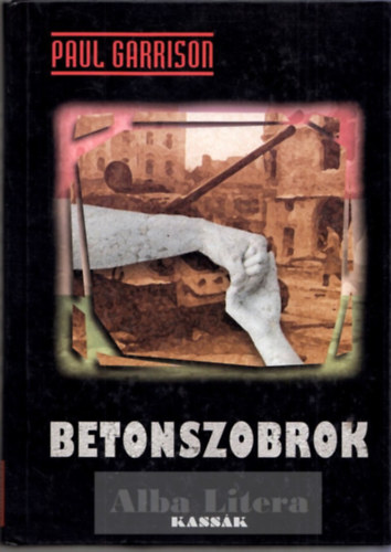 Paul Garrison - Betonszobrok