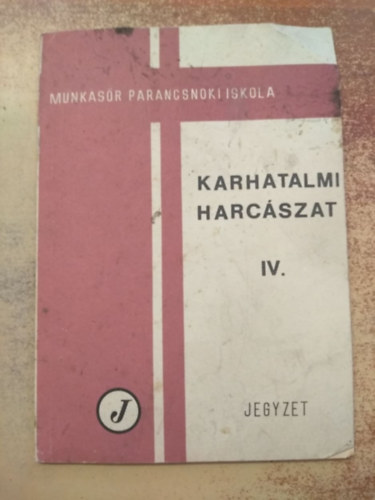 Karhatalmi harcászat II
