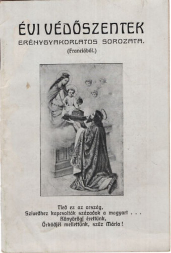 Évi védőszentek erénygyakorlatos sorozata