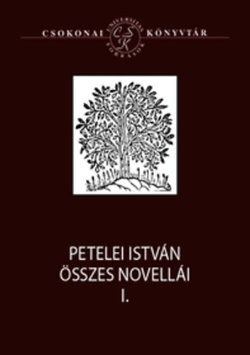 Petelei István összes novellái I-II.