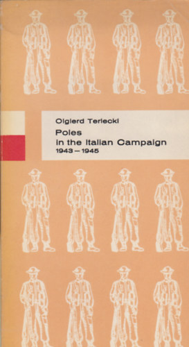 Olgierd Terlecki - Poles in the Italian Campaign 1943-1945