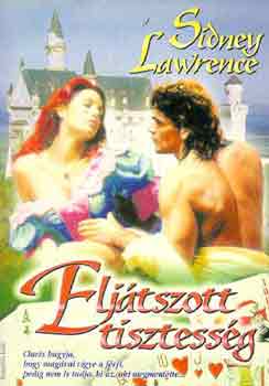 Sindey Lawrence - Elj�tszott tisztess�g