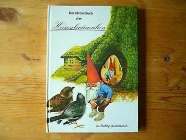 Das kleine Buch der Heinzelmnnchen