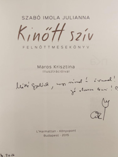 Szabó Imola Julianna - Kinőtt szív