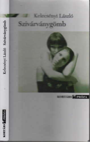 Kelecsényi László - Szivárványgömb (dedikált)