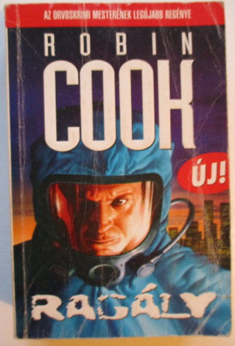 Robin Cook - Rag�ly