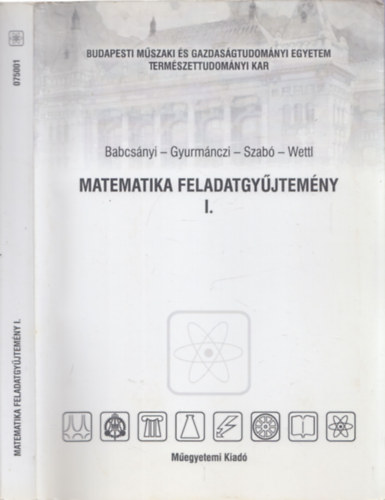 Babcsnyi-Gyurmnczi-Wetti-Zibolen - Matematika feladatgyjtemny I.
