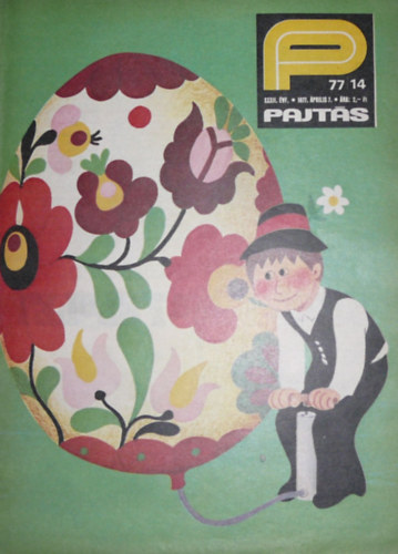 Vasvári Ferenc (szerk.) - Pajtás XXXII. évfolyam 14. szám