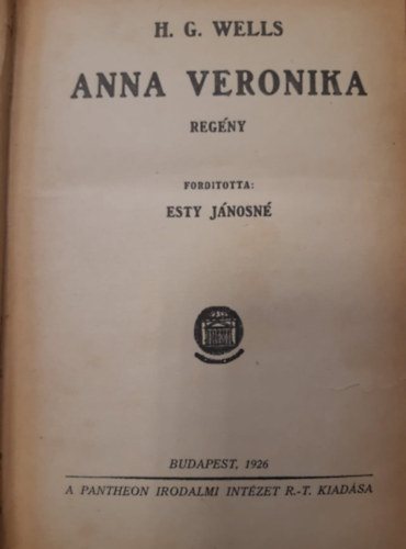 H. G. Wells - Anna Veronika