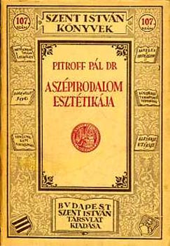 Dr. Pitroff Pál - a szépirodalom esztétikája