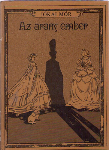 Jkai Mr - Az arany ember