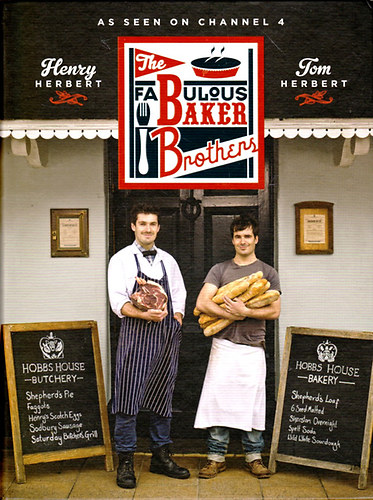 Henry Herbert Tom Herbert - The Fabulous Baker Brothers (Gasztron�miai k�tet p�keknek)