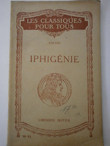 Racine - Iphigénie