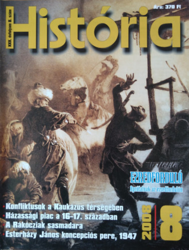 Hist�ria XXX. �vfolyam 8. sz�m 2008.