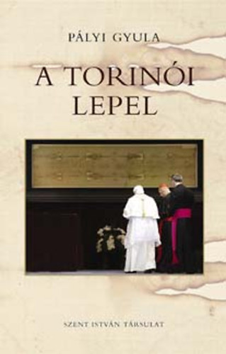 P�lyi Gyula - A Torin�i Lepel