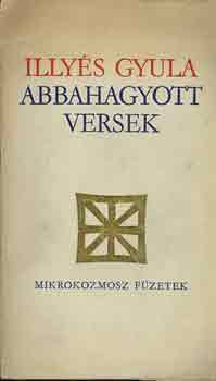 Illy�s Gyula - Abbahagyott versek