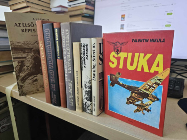 Dombr�dy L�r�nd szerk., Karsai-Somlyai, I. M. Majszkij, B�ny�sz Rezs�, Simonffy Andr�s, Mer�nyi L�szl�, Valentin Mikula A. J. P. Taylor - 9db t�rt�nelmi k�tet, K�NYVMENT� aj�nlat: Az els� vil�gh�bor� k�pes kr�nik�ja, Fegyverrel a haz��rt, A felszabadul�s kr�nik�ja, Az els� vil�gh�bor�, Egy szovjet diplomata visszaeml�kez�sei, Downing Street 10., Komporsz�g kato