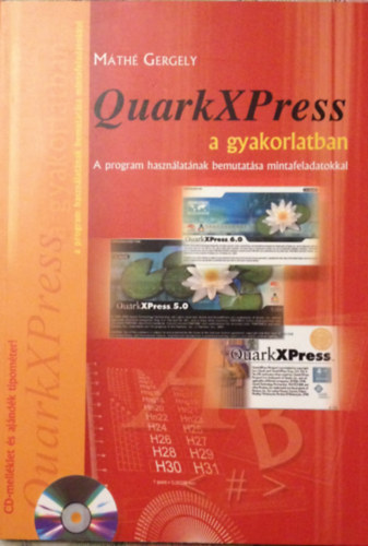 Máthé Gergely - Quarkxpress a gyakorlatban
