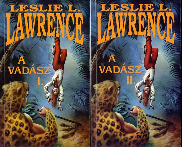 Leslie L. Lawrence - A Vadsz I-II.
