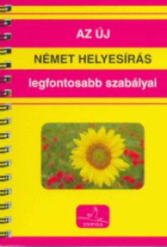 Az �j n�met helyes�r�s legfontosabb szab�lyai