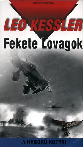 Leo Kessler - Fekete Lovagok - A hbor kutyi 11.