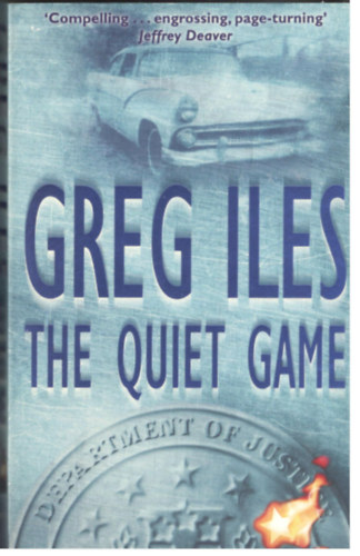 Greg Iles - The Quiet Game
