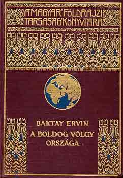 Baktay Ervin - A boldog vlgy orszga