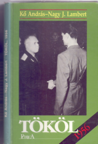K� Andr�s-Nagy J. Lambert - T�k�l, 1956 (K�pmell�kletekkel)