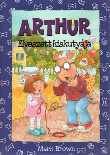 Mark Brown - Arthur elveszett kiskutyja