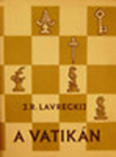J. R. Lavreckij - A Vatikn