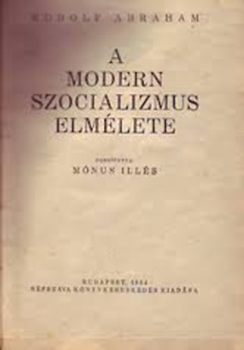 Mnus Ills - A modern szocializmus elmlete