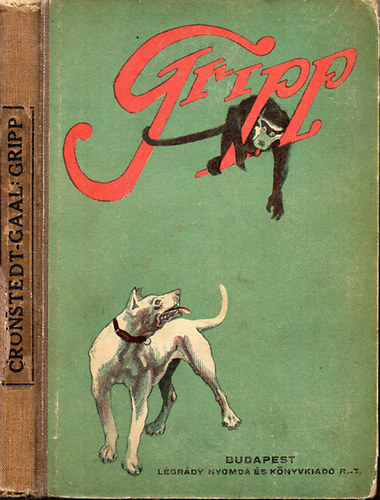Nils Fredrik Cronstedt - Gripp - Egy kutya kalandjai afrik�ban