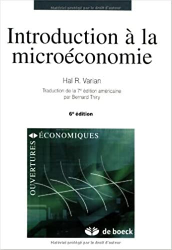Hal R. Varian - Introduction a la microconomie