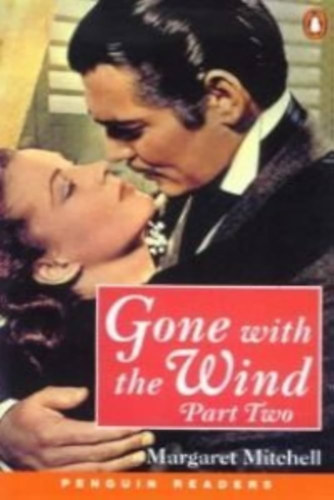 Margaret Mitchell - Gone with the Wind - Part Two (Level 4.)