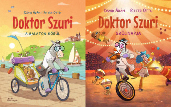 Ritter Ott� D�vid �d�m - 2 db Doktor Szuri mesek�nyv: Doktor Szuri a Balaton k�r�l + Doktor Szuri sz�linapja