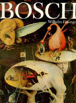 Wilhelm Fraenger - Hieronymus Bosch