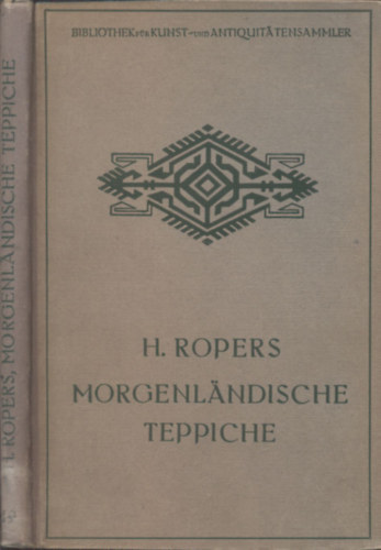 Ropers; Schulze - Morgenlandische teppiche
