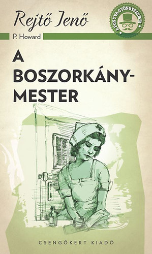 Rejt� Jen� - A boszork�nymester