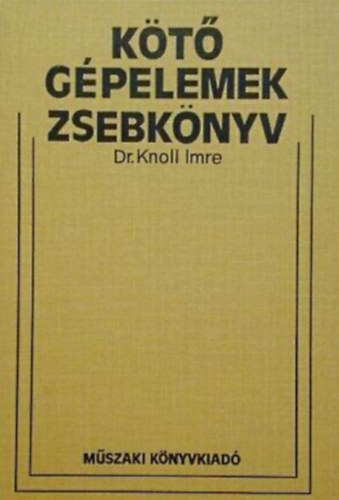 Dr. Knoll Imre - Kt gpelemek zsebknyv