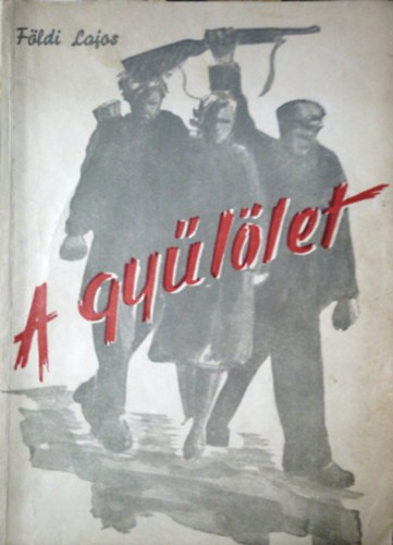 Fldi Lajos - A gyllet