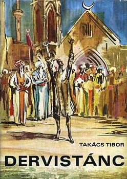 Takcs Tibor - Dervistnc