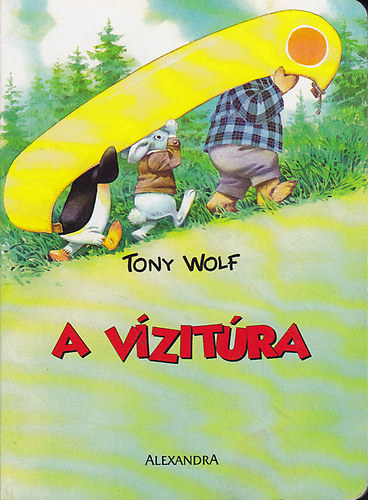 Tony Wolf - A v�zit�ra