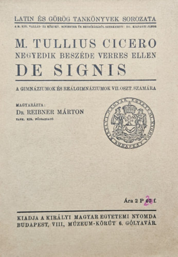 M. Tullius Cicero - M. Tullius Cicero Negyedik beszéde Verres ellen - De signis