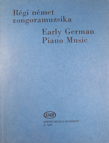 Fodor kos - Rgi nmet zongoramuzsika - Early German Piano Music
