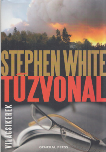Stephen White - Tűzvonal (Világsikerek)