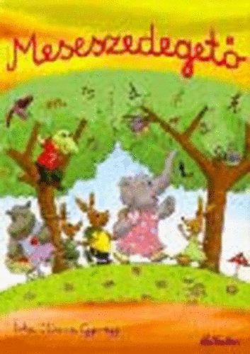 Rózsa Györgyi - Meseszedegető