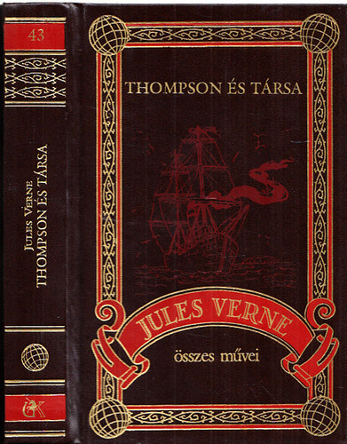 Jules Verne - Thompson s trsa (Jules Verne sszes mvei 43.)