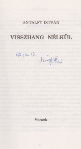 Antalfy Istv�n - Visszhang n�lk�l (Dedik�lt)